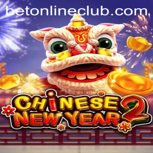 Exploring the Thrilling World of CHINESENEWYEAR2 and the Role of BetOnline