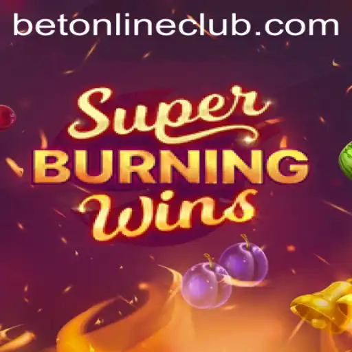 Discover the Thrilling World of SuperBurningWins at BetOnline